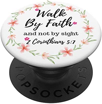 Walk By Faith Motivational Christian Bible Verse PopSockets Swappable PopGrip